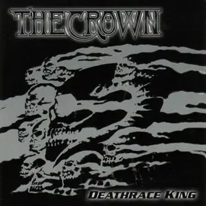 The Crown - Deathrace King (2000) 