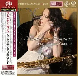 Sharel Cassity Quartet - Manhattan Romance (2014) [Japan 2015] SACD ISO + DSD64 + Hi-Res FLAC