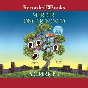 «Murder Once Removed» by S.C. Perkins