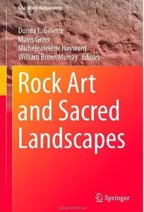 Rock Art and Sacred Landscapes [Repost]