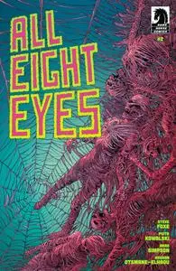 All Eight Eyes 002 (2023) (digital) (Son of Ultron-Empire