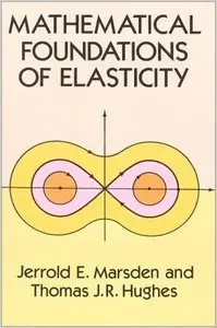 Mathematical Foundations of Elasticity