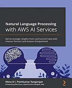 Natural Language Processing with AWS AI Services