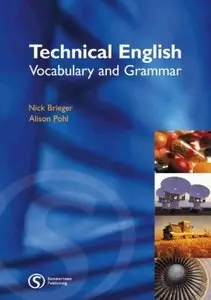 Technical English: Vocabulary and Grammar (Repost)