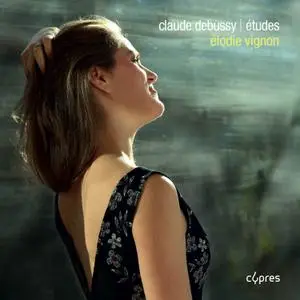 Élodie Vignon - Claude Debussy: Etudes (2018) [Official Digital Download 24/96]