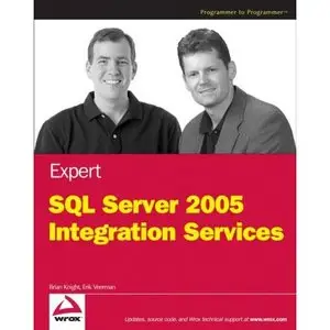  Expert SQL Server 2005 Integration Services (Programmer to Programmer) (Repost) 