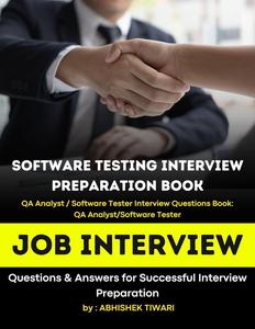 Software Testing Interview Preparation Book | QA Analyst / Software Tester Interview Questions Book