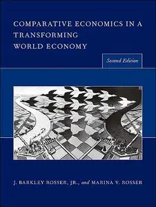 Comparative Economics in a Transforming World Economy, 2nd Edition