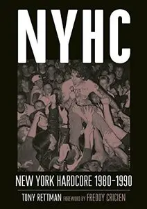 NYHC: New York Hardcore 1980–1990