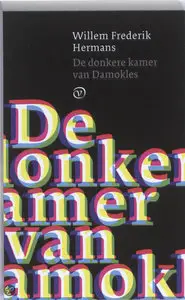 Willem Frederik Hermans - De donkere kamer van Damokles