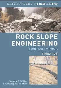 Rock Slope Engineering: Fourth Edition [Repost]