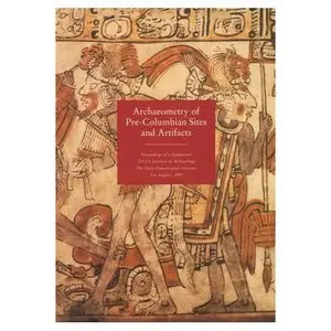 Archaeometry of Pre-Columbian Sites and Artifacts (Repost)