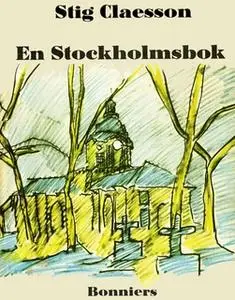 «En Stockholmsbok» by Stig Claesson