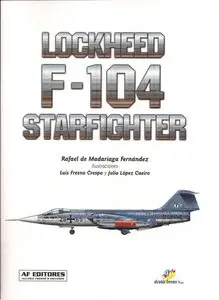 Lockheed F-104 Starfighter. Vol 1