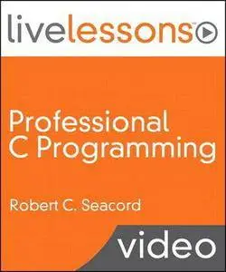 LiveLessons - Professional C Programming