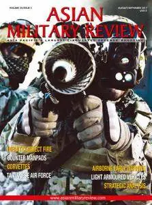 Asian Military Review - August-September 2017