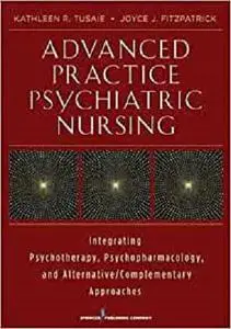Advanced Practice Psychiatric Nursing [Repost]