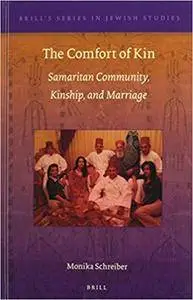 The Comfort of Kin: Samaritan Community, Kinship, and Marriage