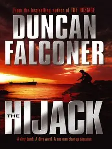 Duncan Falconer, "The Hijack"