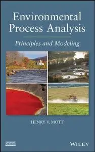 Environmental Process Analysis: Principles and Modeling (repost)