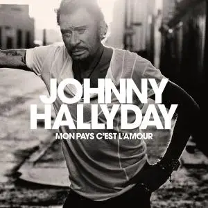 Johnny Hallyday - Mon pays c'est l'amour (2018) [Official Digital Download 24/96]