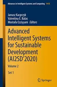 Advanced Intelligent Systems for Sustainable Development (AI2SD’2020): Volume 2 (Repost)