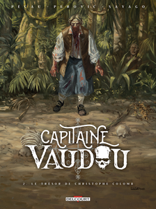 Capitaine Vaudou - Tome 2 - Le Trésor De Christophe Colomb