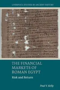 The Financial Markets of Roman Egypt: Risk and Return