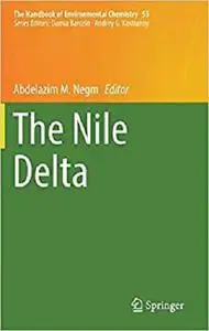 The Nile Delta (The Handbook of Environmental Chemistry) [Repost]