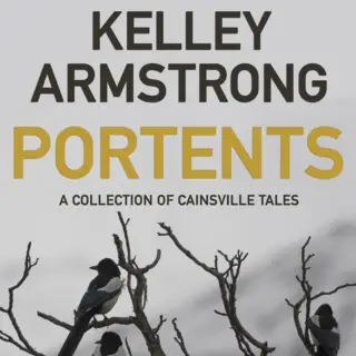 «Portents» by Kelley Armstrong