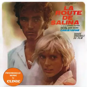 Clinic / Christophe / Bernard Gerard Orchestra - La route de Salina O.S.T. (1970) [Reissue 2010]