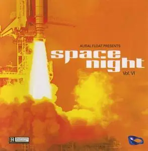 V.A. - Aural Float Presents Space Night Vol. II-IX (1996-2003)