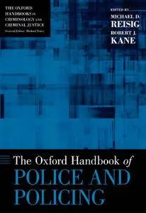 The Oxford Handbook of Police and Policing (Repost)