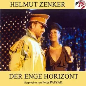 «Der enge Horizont» by Helmut Zenker