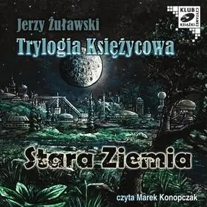 «Stara Ziemia» by Jerzy Żuławski