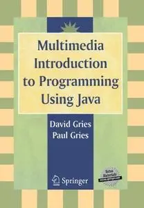 Multimedia Introduction to Programming Using Java