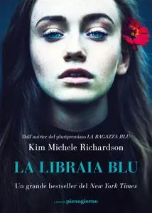 Kim Michele Richardson - La libraia blu