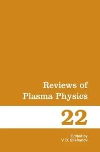 Reviews of Plasma Physics 22