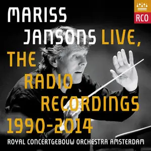 Mariss Jansons Live: The Radio Recordings, 1990-2014 (2015)