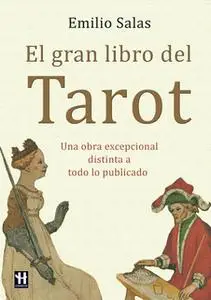 «El gran libro del Tarot» by Emilio Salas