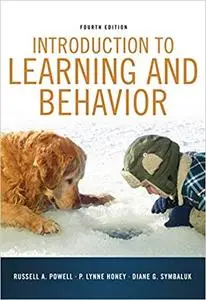 Introduction to Learning and Behavior, 4th Edition