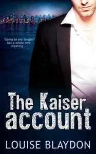 «The Kaiser Account» by Louise Blaydon