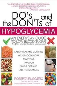 «Do's & Don'ts of Hypoglycemia» by Roberta Ruggerio