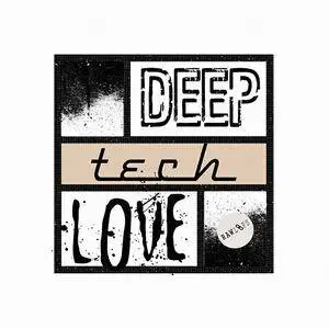 Raw Loops - Deep Tech Love WAV