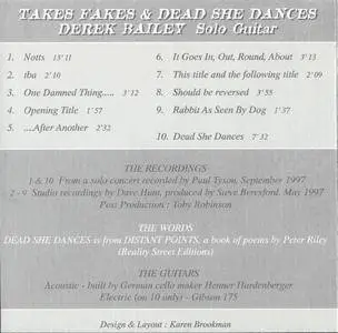 Derek Bailey - Takes Fakes and Dead She Dances (1998) {Incus CD 31}