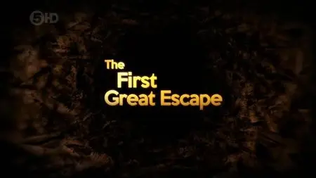 Channel 5 - The First Great Escape (2014)