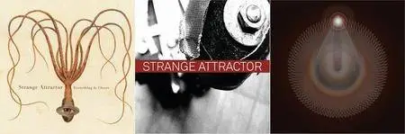 Strange Attractor - 3 Albums (2006-2011)