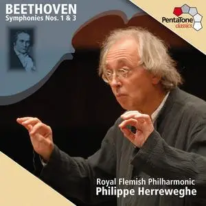 Royal Flemish Philharmonic, Philippe Herreweghe - Beethoven: Symphonies Nos. 1 & 3 (2008) MCH PS3 ISO + DSD64 + Hi-Res FLAC