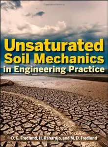 Unsaturated Soil Mechanics in Engineering Practice 