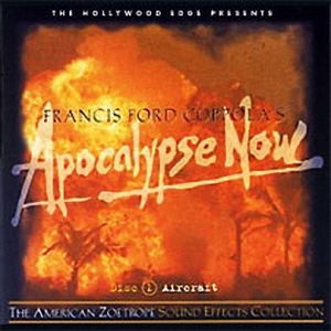 Hollywood Edge Francis Ford Coppolas Apocalypse Now SFX Part One CDDA